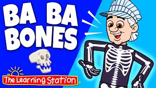 Ba Ba Bones ☠︎︎ Skeleton Bones ☠︎︎ Body Parts ☠︎︎ Brain Break ☠︎︎ Kids Songs by The Learning Station [upl. by Ofelia]