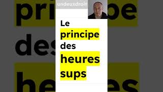 Le principe des heures supplémentaires [upl. by Remle]