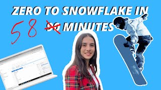 Zero to Snowflake in 58 minutes [upl. by Om43]