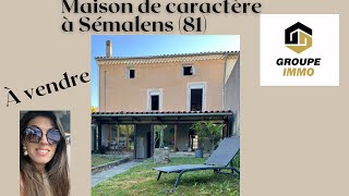 Maison de Caractère en vente à Sémalens [upl. by Lust128]