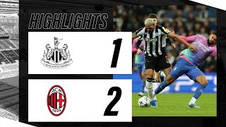 Newcastle United 1 AC Milan 2  UEFA Champions League Highlights [upl. by Rodmun134]