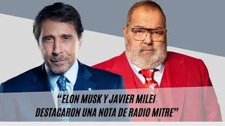 El Pase de Eduardo Feinmann y Jorge Lanata “Elon Musk y Javier Milei destacaron una nota de Mitre” [upl. by Sinnoda]