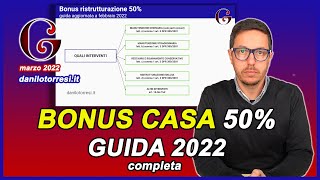 BONUS RISTRUTTURAZIONE CASA 50  la guida 2022 completa con la nuova cessione del credito [upl. by Tirza]