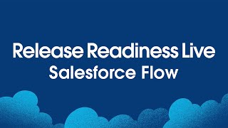 Salesforce Flow Winter 25 Release Readiness Live [upl. by Beach503]