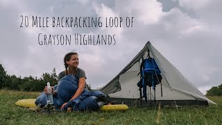 20 Mile Backpacking Loop of Grayson Highlands [upl. by Poler]