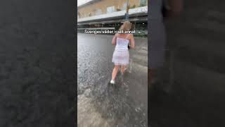 Svenska sommaren  regn och Storm fördig roligt roligaklipp svenskaklipp sverige [upl. by Esirahc]