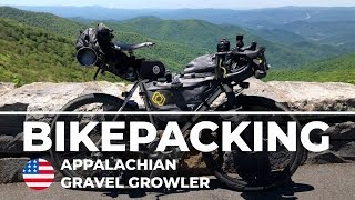 Bikepacking  Appalacian Gravel Growler [upl. by Reviel]