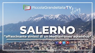 Salerno  Piccola Grande Italia [upl. by Broeker]