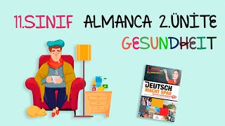 11Sınıf Almanca  2Ünite  Körperteile und Gesundheit  Part 1 [upl. by Sokil]