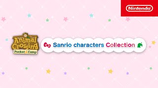 Animal Crossing Pocket Camp — Sanrio characters Collection It’s Back [upl. by Cioffred870]