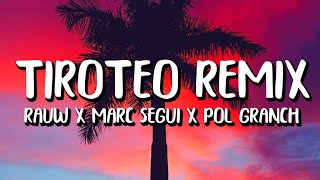 Marc Seguí x Rauw Alejandro x Pol Granch  Tiroteo REMIX 1 HOUR WITH LYRICS [upl. by Nefets406]