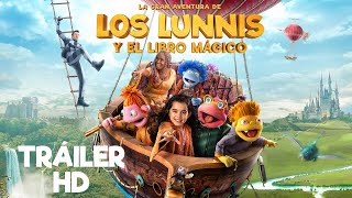 LA GRAN AVENTURA DE LOS LUNNIS Y EL LIBRO MÁGICO Tráiler oficial Ya en cines [upl. by Leelahk337]