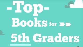 Top 5th Grade Reading List  Best Books [upl. by Capello]