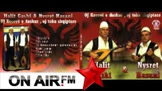 Halit Gashi amp Nysret Hasani  Lute Fukaraja Official Songs [upl. by Ioves823]