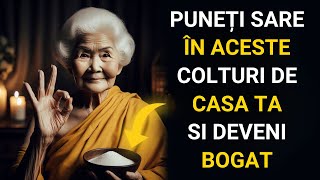 Pune sare în acest colț sacru al casei tale și vezi ce se întâmplă mai departe  ÎNVĂŢĂTURA BUDISTĂ [upl. by Tacklind227]