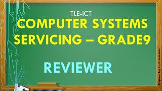 G9 TLE ICT CSS Reviewer [upl. by Latimer]