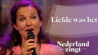 Nederland Zingt Liefde was het [upl. by Herodias]