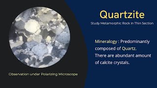 Quartzite Metamorphic Rock Thin section under Microscope with Optical properties Mineralogy quartz [upl. by Atteynad208]