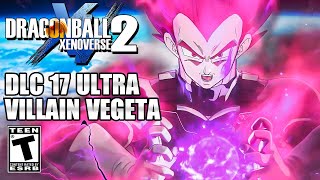 ULTRA EGO VEGETA NEW DLC 17 Playable Characters Update  Dragon Ball Xenoverse 2 [upl. by Idel]