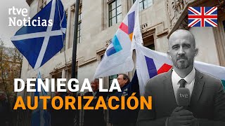 ESCOCIA El SUPREMO británico PROHÍBE convocar un REFERÉNDUM UNILATERAL de INDEPENDENCIA  RTVE [upl. by Lebaron388]