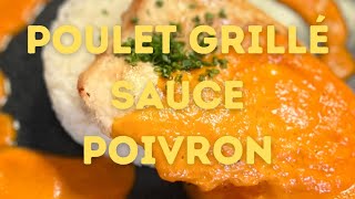 RECETTE DE POULET GRILLÉ AVEC UNE SAUCE AU POIVRON  FACILE ET RAPIDE À FAIRE  🍗 [upl. by Gorga]