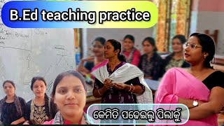 BEd teaching practice in our institute 🤗 DailyvlogswithAnanya subscribetomychannelodiavlog [upl. by Kyne]