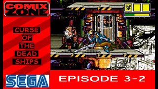 Comix Zone Episode 32  Curse of the Dead Ships no commentary Sega Genesis [upl. by Buffum58]