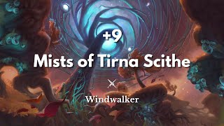 Mists of Tirna Scithe 9 2  Windwalker Monk 153M Overall  The War Within Season 1 Week 1 [upl. by Ditmore360]