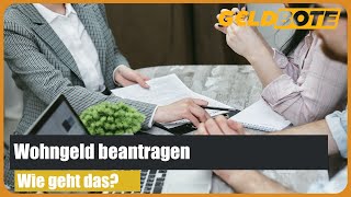 💰 Wohngeld beantragen 2023 – Mietzuschuss Antrag ausfüllen [upl. by Jeni]