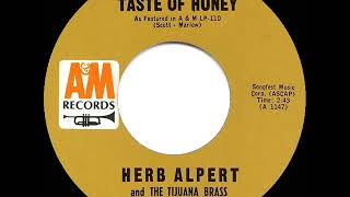 1965 HITS ARCHIVE A Taste Of Honey  Herb Alpert amp the Tijuana Brass a 1 record [upl. by Arbma]