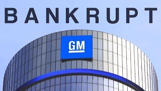 Bankrupt  General Motors [upl. by Milford]