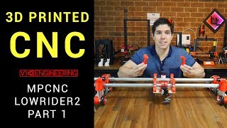 3D Print your own CNC  MPCNC Lowrider2 part 1 [upl. by Asilaj]