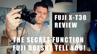 Fujifilm XT30 Review the secret feature Fujifilm doesnt tell you [upl. by Lind]