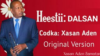 XASAN ADEN SAMATAR DALSANKII HEESTII DOOKH OFFICIAL AUDIO LYRICS 2023 [upl. by Druce]