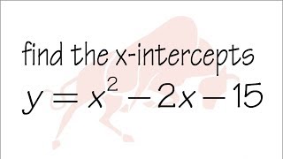 Q8 find the x intercepts of a parabola [upl. by Alegre]