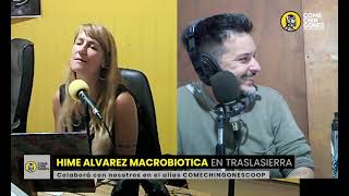 CRIAR DESDE LA MACROBIOTICA CON HIME ALVAREZ [upl. by Laurita]