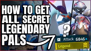 Palworld  How to Get ALL Hidden OVERPOWERED LEGENDARY Pals amp Make ANY Pal Legend 100 Catch Guide [upl. by Eada518]