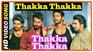 Thakka Thakka Tamil Movie  Songs  Thakka Thakka song  Vikranth  Vishal  Arya  Vishnu [upl. by Liuka]