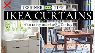 BEST AND WORST IKEA CURTAINS  TOP DESIGNER APPROVED CURTAINS amp WHAT TO AVOID  SHOP WITH ME [upl. by Eibo115]