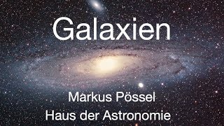 Grundlagenwissen zu Galaxien  Markus Pössel [upl. by Bergquist]