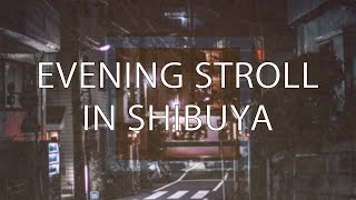 Vindu  Evening Stroll in Shibuya lofi chillhophiphop [upl. by Ardenia]