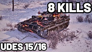 UDES 1516  113K DAMAGE  8 KILLS  World of Tanks [upl. by Eleonora874]