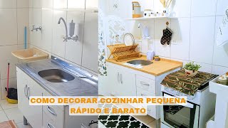 IDEIAS FÁCEIS DE COMO DECORAR UMA COZINHA PEQUENA E DEIXAR MAIS BONITA GASTANDO POUCO [upl. by Oiril787]