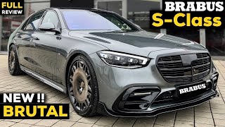 2022 BRABUS S Class Long  NEW BRUTAL Sedan B50 FULL InDepth Review Exterior Interior Mercedes AMG [upl. by Socha]