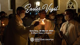 Easter Vigil Mass In English 30 March 2024 800pm [upl. by Ariadne]