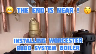 Worcester 8000 System Boiler Installation The Final Week [upl. by Twyla]