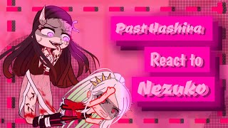 Past Hashira react to Nezuko some Tanjiro12 Manga Spoiler Demon SlayerKny •Boba Gacha• [upl. by Suu]