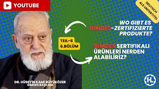 06Wo gibt es GİMDES Zertifizierte Produkte  GİMDES Sertifikalı Ürünlerİ nerden alabiliriz [upl. by Akselaw]