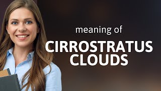 Unveiling the Skies The Tale of Cirrostratus Clouds [upl. by Adnema]