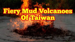 Taiwans Mud Volcano Erupted Accretionary Wedge Taiwan Province Of China [upl. by Leid]